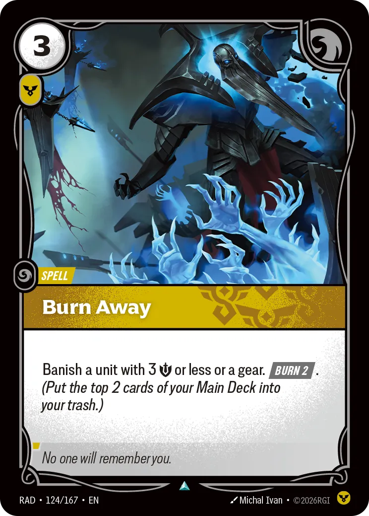 Burn Away - Riftbound Radiance