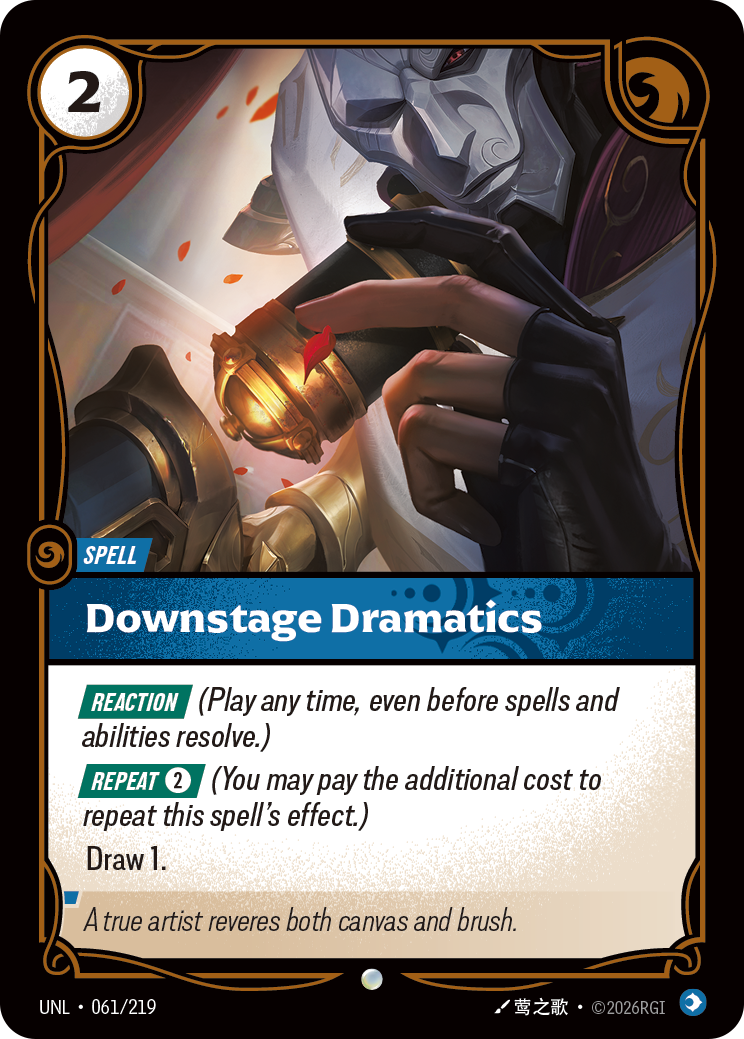 Downstage Dramatics - Riftbound TCG Card
