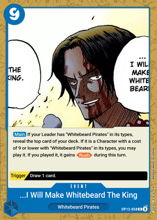 I Will Make Whitebeard the King of the Pirates - One Piece TCG Card